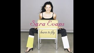 Sara Evans:-'I Could Not Ask For More'