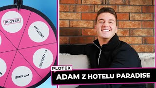 ADAM z hotelu Paradise opowie kto całował najlepiej - Koło Plotka