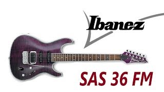 Video thumbnail for Ibanez SAS 36 FM - SuperStrat z wklejanym gryfem - FILMIKI O GITARACH 748 by ksantyp77