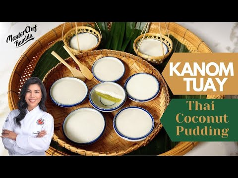 Thai coconut pudding / Kanom Tuay /Ancient Thai dessert