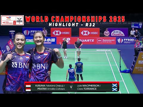 Febriana/Amallia (Ina) Vs Julie Macpherson/Ciara Torrance (Sco) | World Championships 2025 |  R32