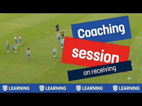 Pass And Move | Receiving Coaching Session | Ryan Davies | England Football Learning