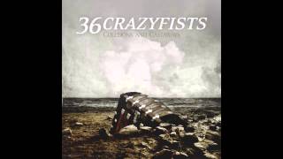 36 Crazyfists - Death Renames The Light
