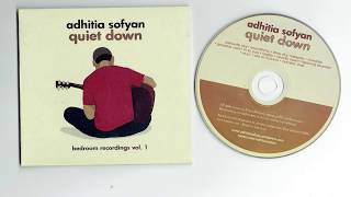 Adhitia Sofyan - Quiet Down ( full album )