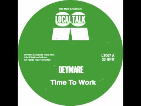 Deymare - Time To Work (LT007A2) - 2012
