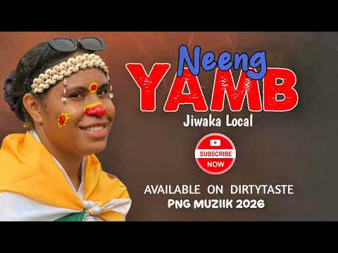 Neeng Yamb (2026) - Jiwaka  Local 