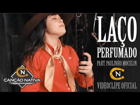Canção Nativa - Laço Perfumado (videoclipe oficial)