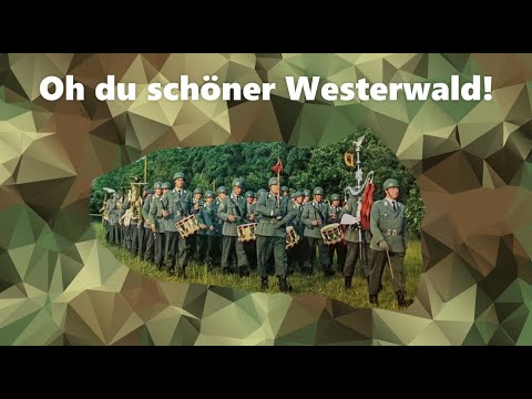 Oh du schöner Westerwald - Marschlied