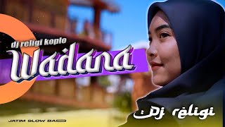 Download lagu DJ WAHDANA RELIGI - SLOW KOPLO - WAFIQ AZIZAH WAHDANA DAN DANA TIKTOK VIRAL 2023 ! mp3 Download lagu DJ WAHDANA RELIGI - SLOW KOPLO - WAFIQ AZIZAH WAHDANA DAN DANA TIKTOK VIRAL 2023 ! mp3