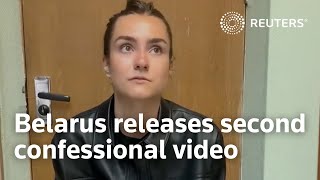 Belarus authorities release second confessional video