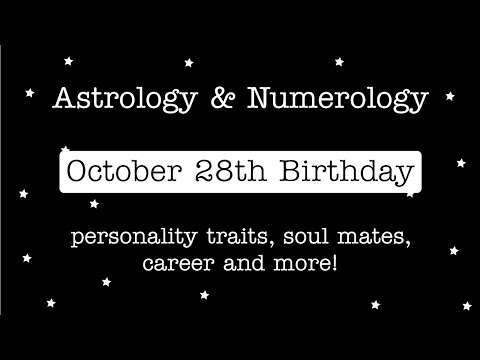 October 28th Birthday, The Daring Scorpio, Scorpio Sun Astrology and Numerology Reading