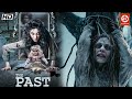 The Past New Release 2024 Movie Full Romantic Hindi Horror Film Yuvraj Parashar Vedita Pratap Singh