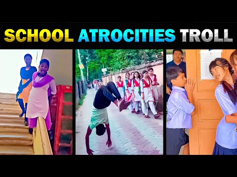 SCHOOL ATROCITIES TROLL - TODAY TRENDING