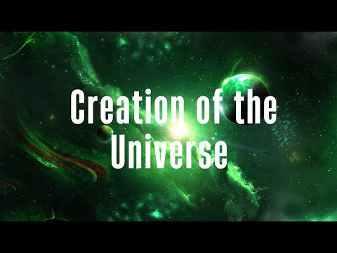 Chapter 01/20/ part 1 / Creation of the Universe in English