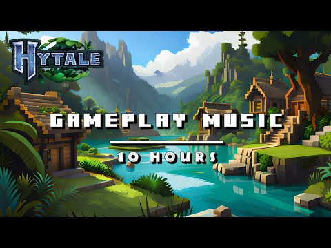 10 Hours Hytale Gameplay Music