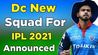 🛑Delhi Capitals New Squad IPL 2021 | DC New Full Squad 2021 | DC All Player List 2021
