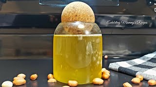 How to make groundnut oil at home /home made peanut oil