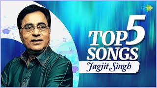 Jagjit Singh - Top 5 Songs | Tum Ko Dekha To | Tum Itna Jo Muskura | Best of Jagjit Singh Playlist