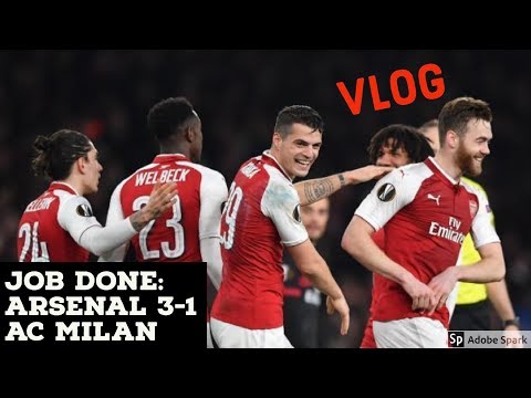 BRING ON CSKA | Arsenal 3-1 AC Milan | VLOG