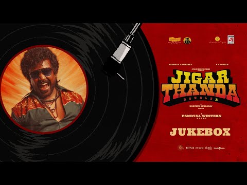 Jigarthanda DoubleX Songs Jukebox