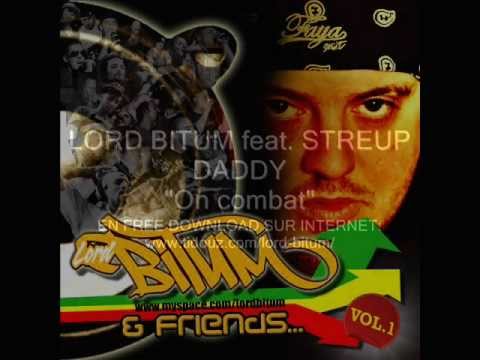 Lord Bitum feat. Streup Daddy "On Combat..."