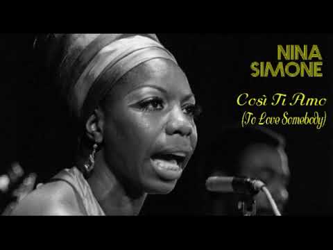 Videoclip de Cosi ti amo — Nina Simone