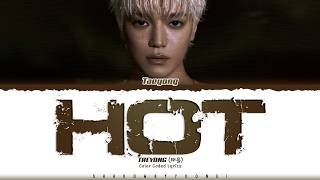 Download lagu TAEYONG (NCT) 'Hot' Lyrics (태용 Hot 가사) [Color Coded Han_Rom_Eng] | ShadowByYoongi mp3