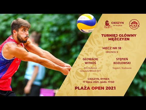Plaża Open 2021 Cieszyn - Głowacki/Witkoś - Stępień/Kozłowski (Miejsce 9)
