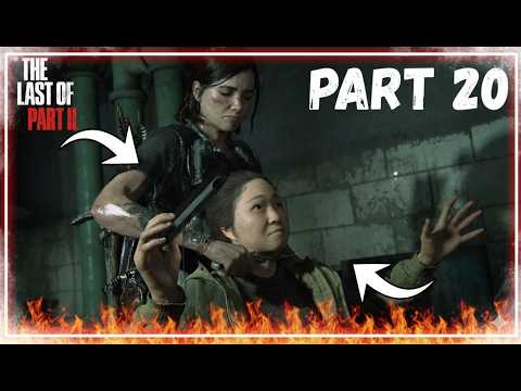 THE LAST OF US 2🧟 Walkthrough Gameplay🥷 Part 20🔥  SCARS [4K FPS] 🔥