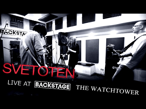 Svetoten - The Watchtower  (Live at Backstage)