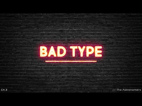 The Astronomers - Bad Type (Official Audio)