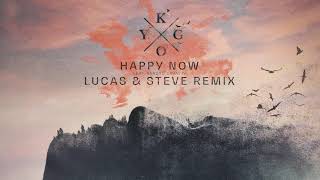 Kygo - Happy Now ft. Sandro Cavazza (Lucas &amp; Steve Remix)