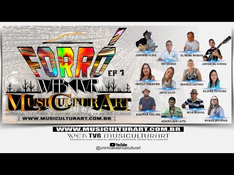 SÓ FORRÓ MUSICULTURART ( Ep 1 )