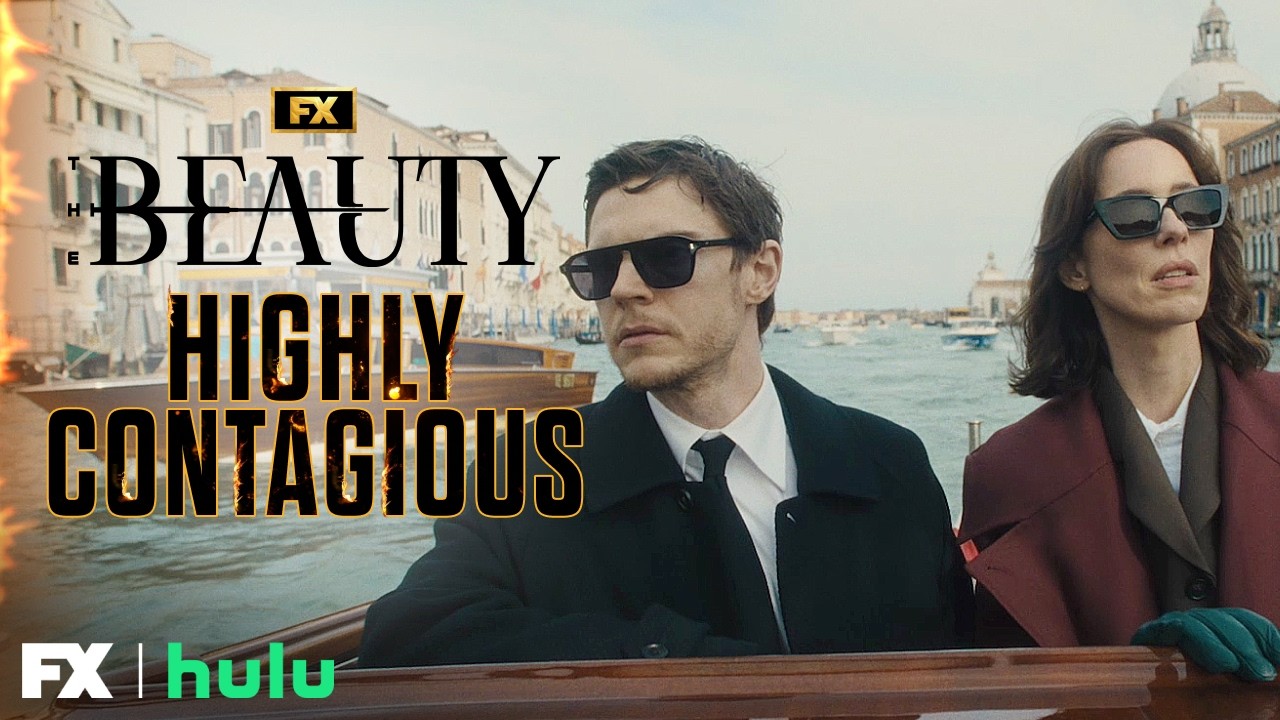 Highly Contagious – International Thriller | The Beauty | FX
