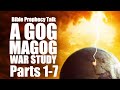 Gog Magog War Study - All Parts Together - Chris White