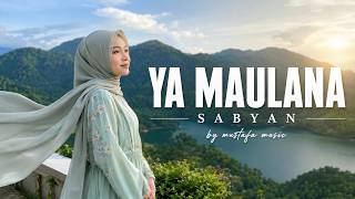 Download lagu YA MAULANA – SABYAN | Beautiful Islamic Acoustic Cover by Mustafa Musik mp3