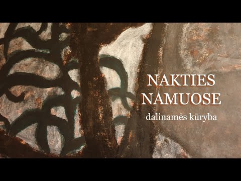 Literatūriniai skaitymai NAKTIES NAMUOSE (III)
