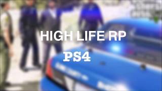 HOW TO ROLEPLAY ON PS4 | HighLife RolePlay