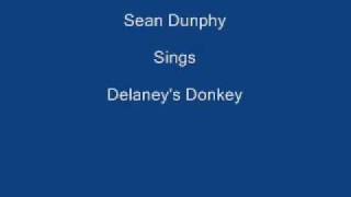 Delaney's Donkey ----- Sean Dunphy + Lyrics Underneath