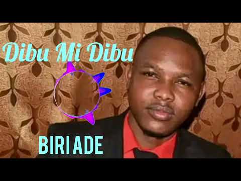 Biri Ade - Dibu Mi Diba (Officiel Song Fulani 2024)