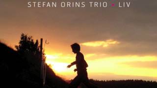 Stefan Orins Trio - Initiales VV - Liv