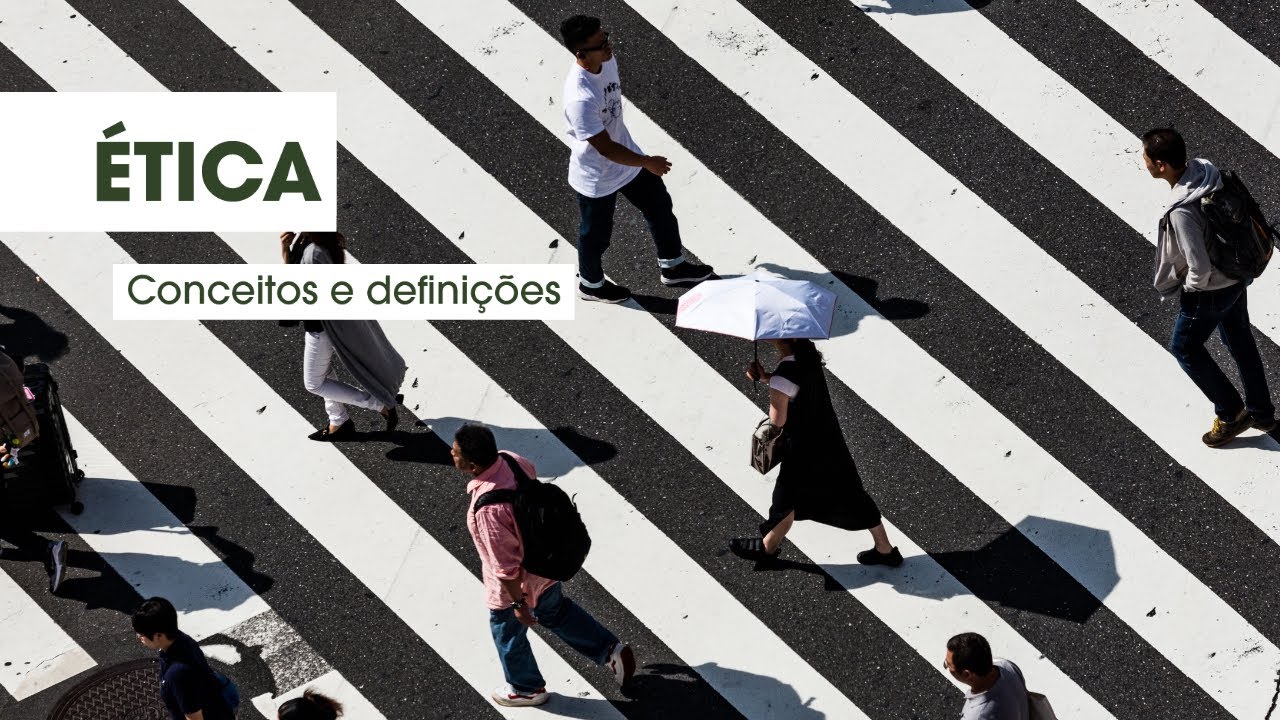 Ética — Conceitos e definições