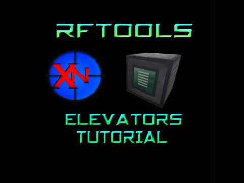 RFTools: How to make an elevator(2019)