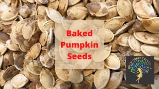 Pumpkin Seeds Baked Recipe
