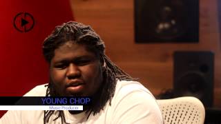 Young Chop On Vibing With Artists, Big Sean's Guap &amp; Tips For Producers