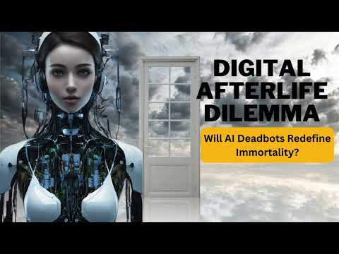 Digital Afterlife Dilemma Will AI Deadbots Redefine Immortality #ai #ainews #chatbot #mañana