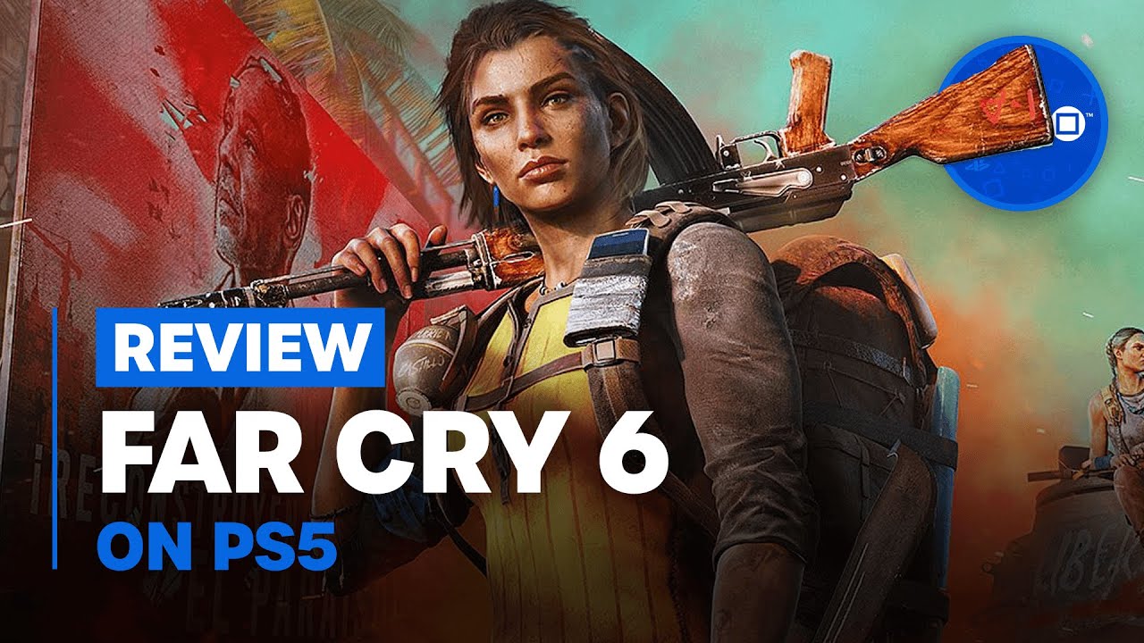 Far Cry 6 PS5 Review: The Best Game in the Series, Sort Of