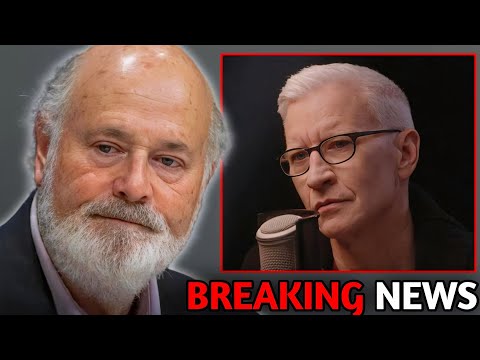 Anderson Cooper Heartbreaking Reaction to Why Rob Reiner's Son Ended It 