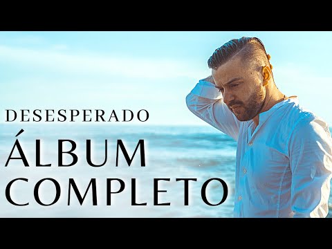 Evan Craft - Desesperado (ÁLBUM COMPLETO: Español + Inglés)
