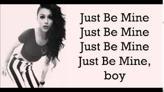 Cher Lloyd - Just Be Mine [Lyrics] [Studio Version]